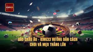 kèo châu Âu