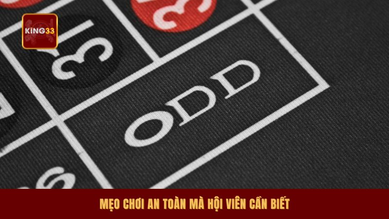 Mẹo chơi an toàn mà hội viên cần biết
