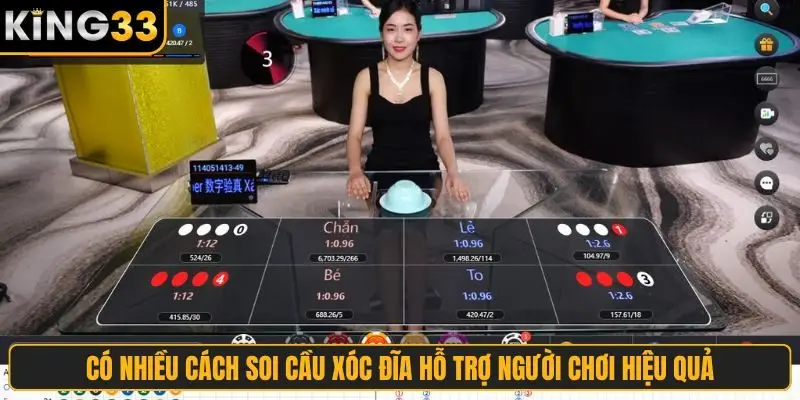 Có nhiều cách soi cầu xóc đĩa hỗ trợ người chơi hiệu quả