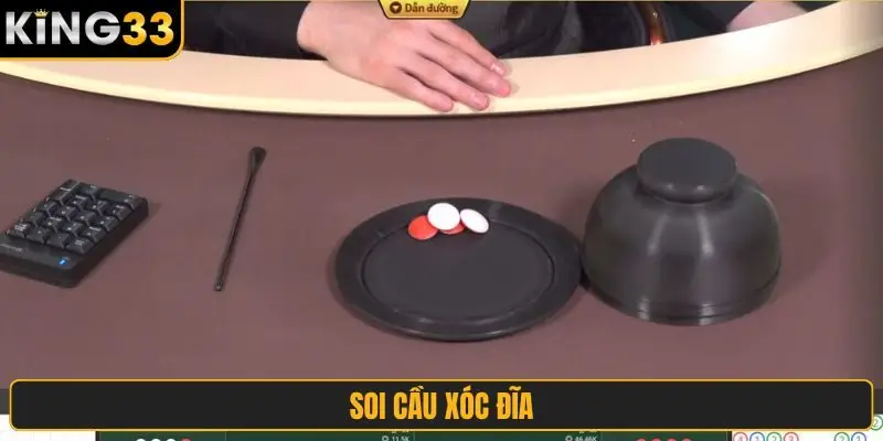 Soi cầu xóc đĩa